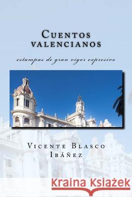 Cuentos valencianos Rivas, Anton 9781983890284 Createspace Independent Publishing Platform - książka