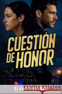 Cuesti?n de honor Alana Machado 9781967040452 Stilo Media - książka