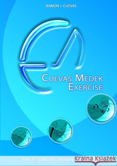 Cuevas Medek Exercise 2012 Gray. Ram N. Cuevas 9789563459197 Alexis Cuevas - książka