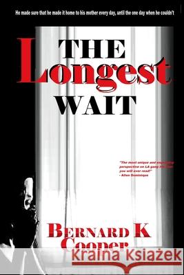 CUFUAN The Longest Wait Bernard Cooper 9798752798986 Independently Published - książka