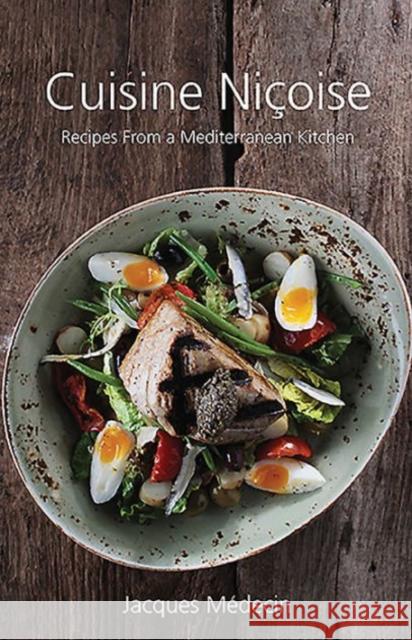 Cuisine Nicoise: Recipes from a Mediterranean Kitchen Jacques Medecin 9781910690161 Grub Street Publishing - książka