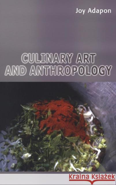 Culinary Art and Anthropology Joy Adapon 9781847882134  - książka