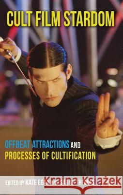 Cult Film Stardom: Offbeat Attractions and Processes of Cultification Egan, K. 9780230293694  - książka