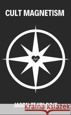 Cult Magnetism Jason Boje 9781399988124 Jason Tejiri Boje - książka
