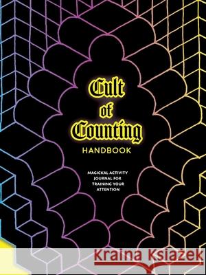 Cult of Counting Handbook Jessica Mullen Kelly Cree 9780359857111 Lulu.com - książka