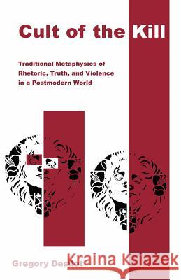 Cult of the Kill Gregory Desilet 9781401063474 Xlibris Corporation - książka