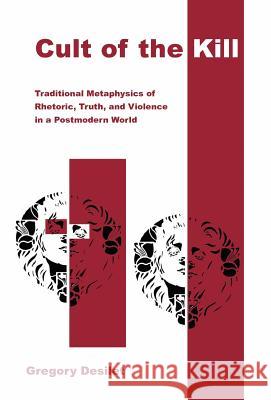 Cult of the Kill Gregory Desilet 9781401063481 Xlibris Corporation - książka