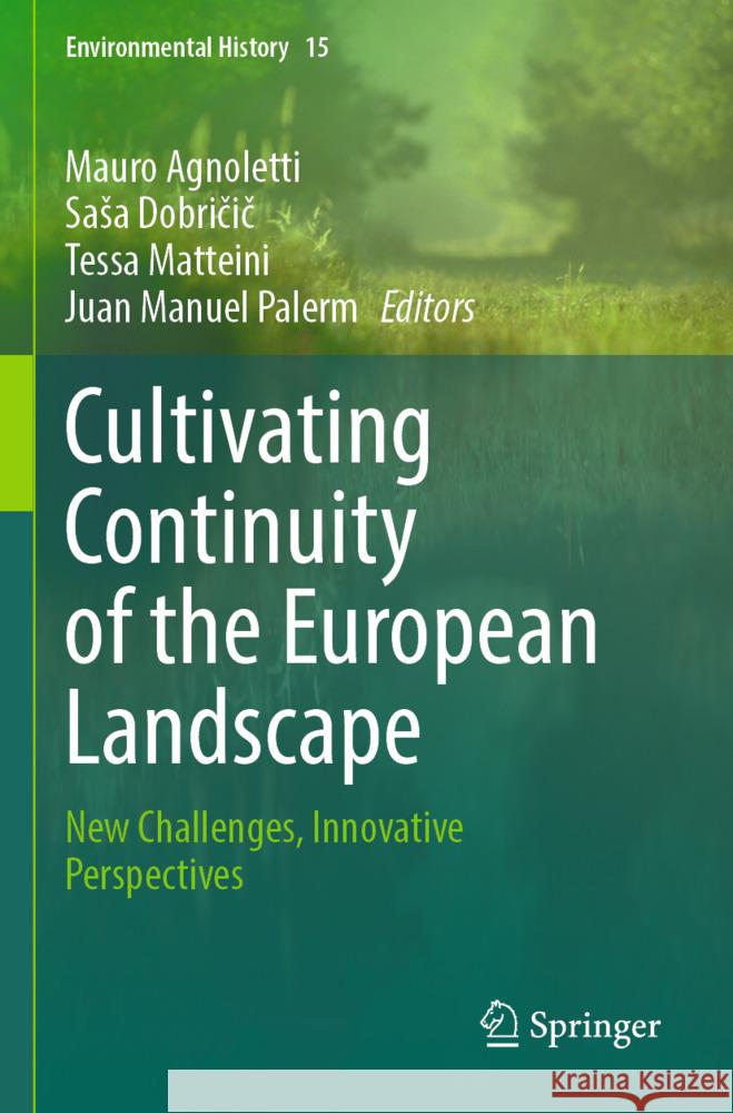 Cultivating Continuity of the European Landscape  9783031257155 Springer - książka