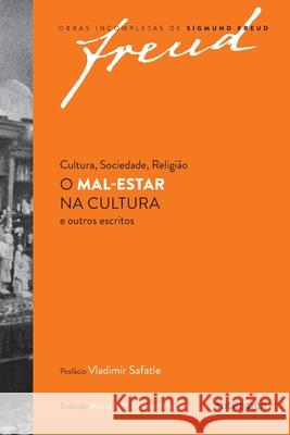 Cultura, Sociedade, Religião O Mal-Estar na cultura e outros escritos Sigmund Freud 9788551307113 Autentica - książka