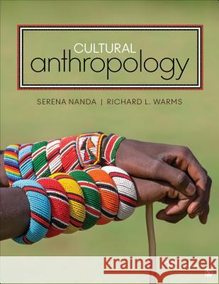 Cultural Anthropology Serena Nanda Richard L. Warms 9781544333915 Sage Publications, Inc - książka