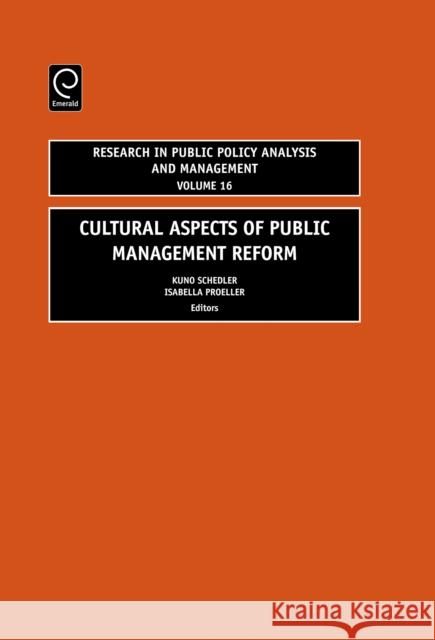 Cultural Aspects of Public Management Reform Kuno Schedler 9780762314003  - książka