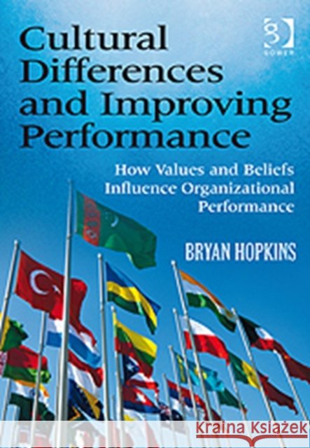 Cultural Differences/Improving Performance Hopkins, Bryan 9780566089077 ASHGATE PUBLISHING - książka
