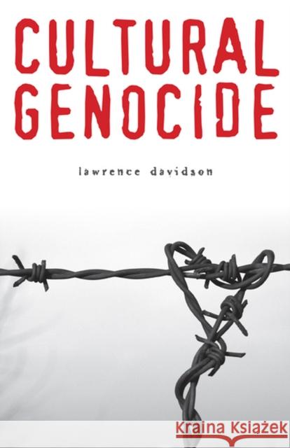 Cultural Genocide Lawrence Davidson   9780813553498 Rutgers University Press - książka