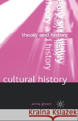 Cultural History Anna Green 9780333986745 Palgrave MacMillan - książka
