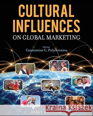 Cultural Influences on Global Marketing Constantine Polychroniou 9781516536320 Cognella Academic Publishing - książka