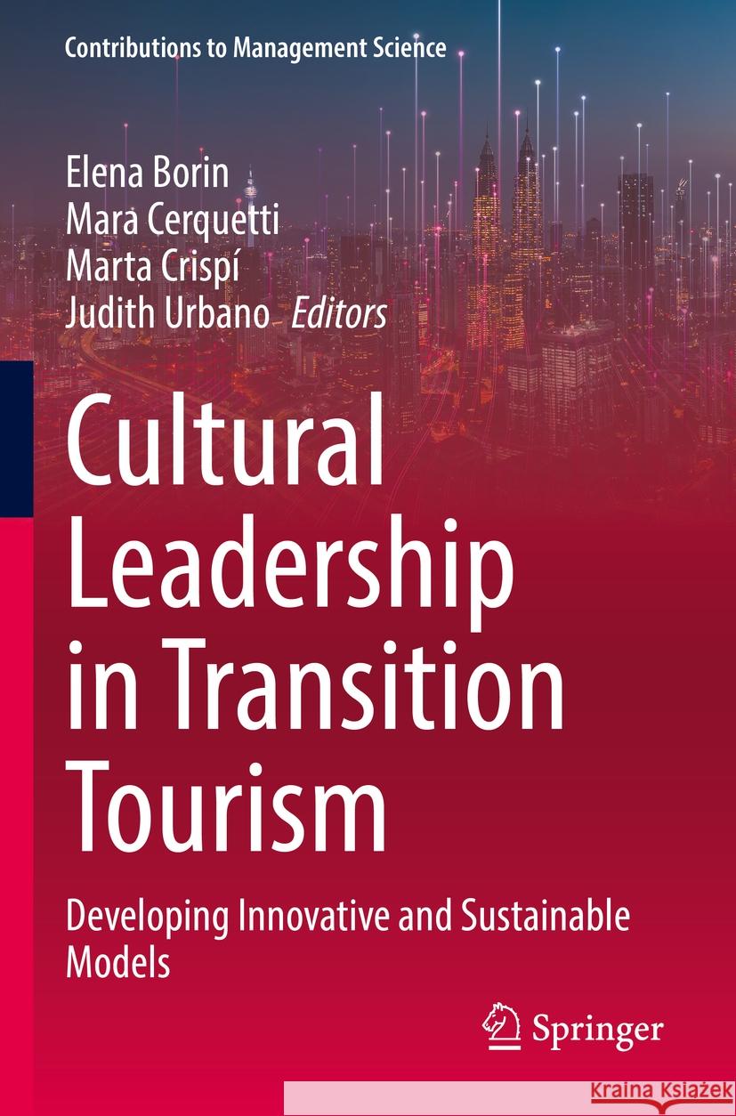 Cultural Leadership in Transition Tourism  9783031141232 Springer International Publishing - książka