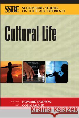 Cultural Life Howard Dodson Colin Palmer 9780870138089 Michigan State University Press - książka