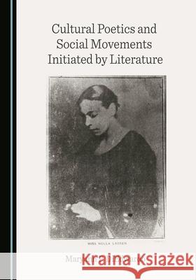 Cultural Poetics and Social Movements Initiated by Literature Maryann P. Diedwardo 9781527578203 Cambridge Scholars Publishing - książka