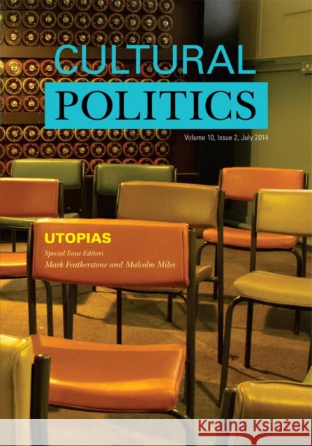 Cultural Politics Vol. 10, Issue 3. Mark Featherstone Malcolm Miles 9780822368182 Duke University Press - książka