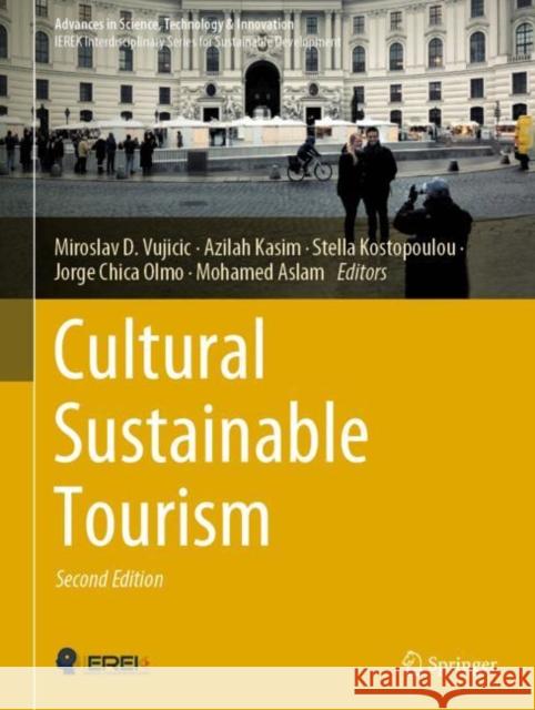 Cultural Sustainable Tourism Miroslav D. Vujicic Azilah Kasim Stella Kostopoulou 9783031078187 Springer - książka