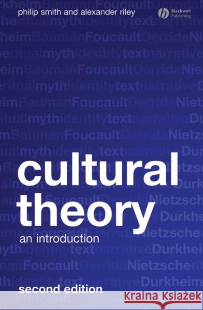 Cultural Theory 2e Smith, Philip 9781405169080 Blackwell Publishers - książka