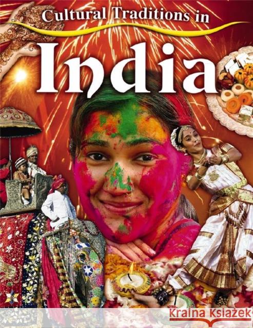 Cultural Traditions in India Lynn Peppas 9780778775928 Not Avail - książka