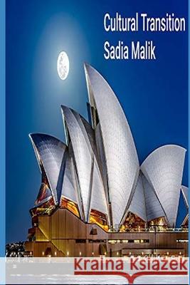 Cultural Transition Malik Sadia Malik 9798405853208 Independently published - książka