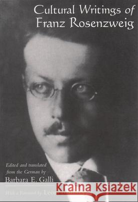 Cultural Writings of Franz Rosenzweig Barbara E. Galli Franz Rosenzweig Barbara E. Galli 9780815628347 Syracuse University Press - książka