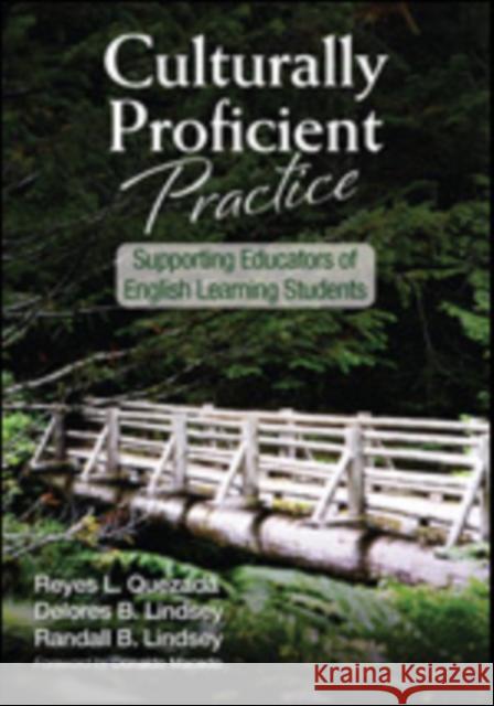 Culturally Proficient Practice: Supporting Educators of English Learning Students Quezada, Reyes L. 9781452217291  - książka