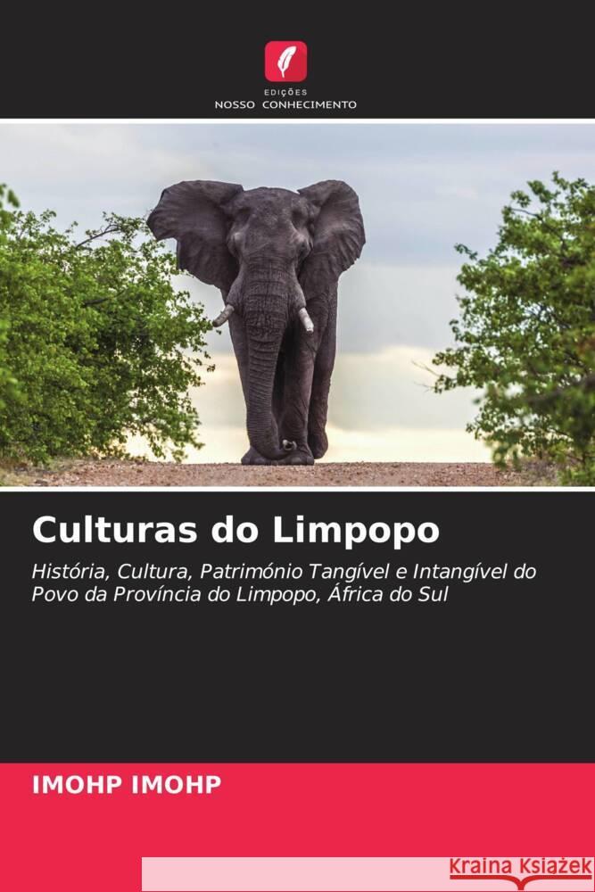 Culturas do Limpopo IMOHP, IMOHP 9786202819633 Edições Nosso Conhecimento - książka