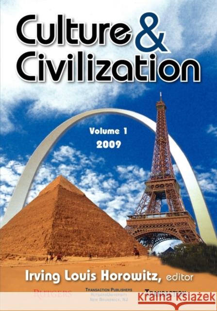 Culture and Civilization: Volume 1, 2009 Horowitz, Irving 9781412810654 Transaction Publishers - książka