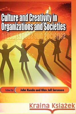 Culture and Creativity in Organizations and Societies (Hb) Kuada, John 9781906704728 Adonis & Abbey Publishers - książka