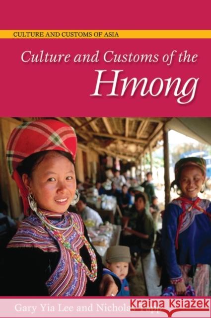 Culture and Customs of the Hmong  9780313345265 GREENWOOD PRESS - książka