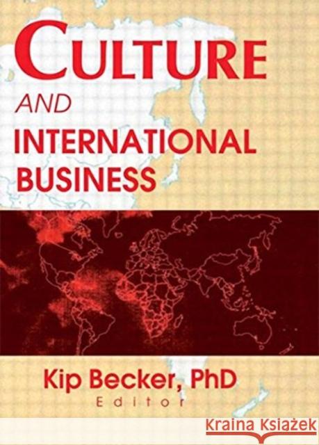 Culture and International Business Kip Becker 9780789009876 International Business Press - książka