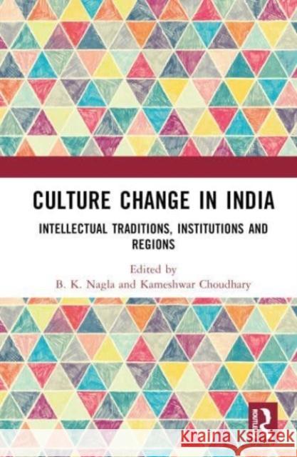 Culture Change in India  9781032361284 Taylor & Francis Ltd - książka