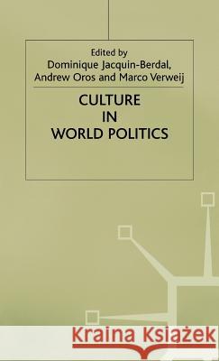 Culture in World Politics  9780333693803 PALGRAVE MACMILLAN - książka