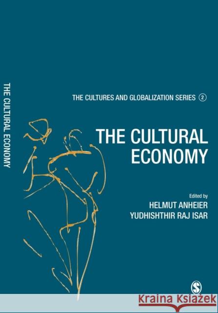 Cultures and Globalization : The Cultural Economy Helmut Anheier 9781412934749  - książka
