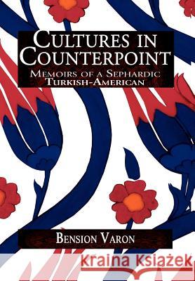 Cultures in Counterpoint Bension Varon 9781441531100 Xlibris Corporation - książka