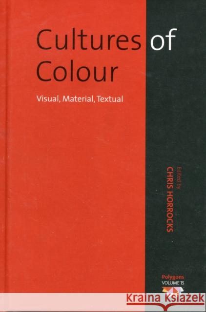 Cultures of Color: Visual, Material, Textual Horrocks, Chris 9780857454645  - książka