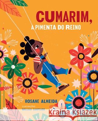 Cumarim, a pimenta do reino Rosane Almeida 9788596022699 Buobooks - książka