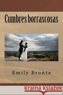 Cumbres borrascosas Bronte, Emily 9781979902861 Createspace Independent Publishing Platform - książka