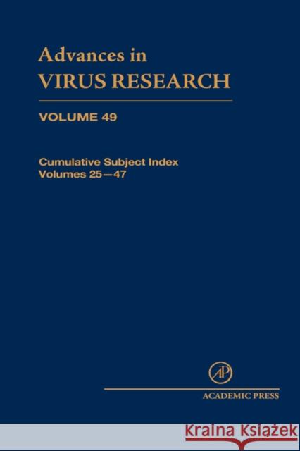 Cumulative Subject Index: Volume 49 Maramorosch, Karl 9780120398492 ELSEVIER SCIENCE & TECHNOLOGY - książka