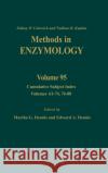 Cumulative Subject Index, Volumes 61-74, 76-80: Volume 95 Kaplan, Nathan P. 9780121819958 Academic Press