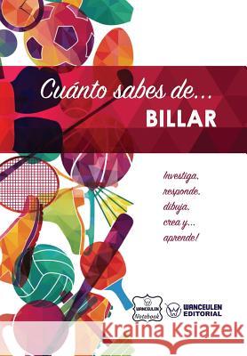 Cuánto sabes de... Billar Notebook, Wanceulen 9781981417254 Createspace Independent Publishing Platform - książka