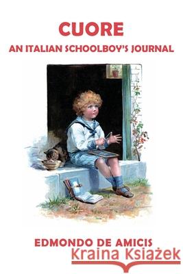 Cuore (Heart) [English Edition] Edmondo D 9781789431582 Benediction Classics - książka