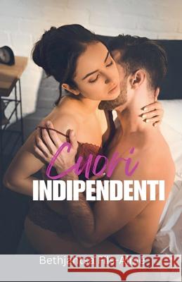 Cuori Indipendenti Bethjahtsa Fils-Aimé 9798224678624 Bethjahtsa Fils-Aime - książka
