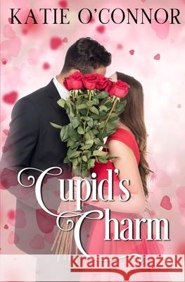 Cupid's Charm Shelley Kassian Katie O'Connor 9781989816127 Snarky Heart Press - książka