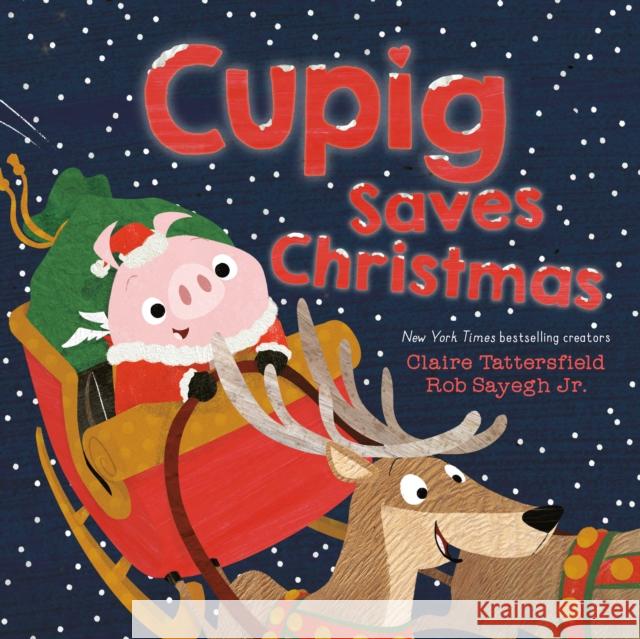 Cupig Saves Christmas Claire Tattersfield 9780593693452 Flamingo Books - książka