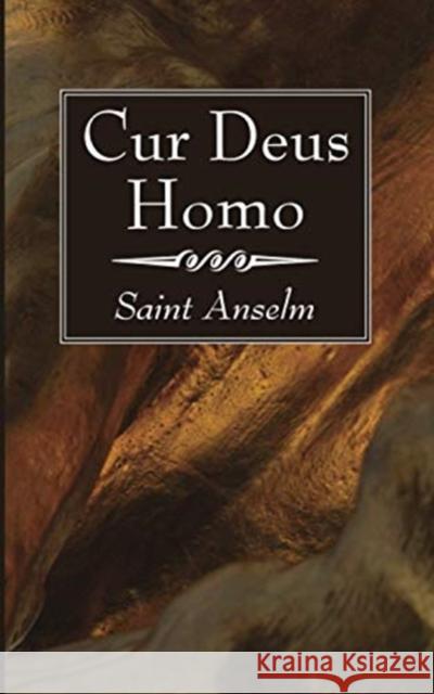 Cur Deus Homo Anselm 9781725293694 Wipf & Stock Publishers - książka