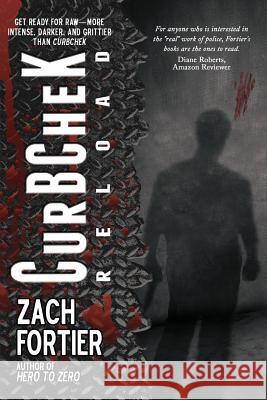 CurbCheK-Reload 2nd edition Fortier, Zach 9780615880167 Steele Shark Press - książka